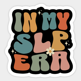 In My SLP Era Sticker